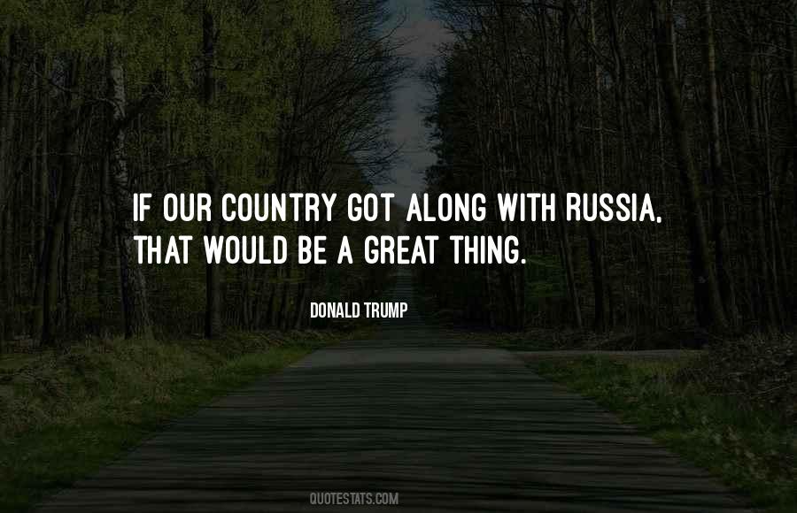 Quotes About Our Great Country #1047271