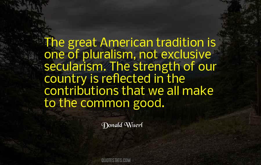 Quotes About Our Great Country #478142