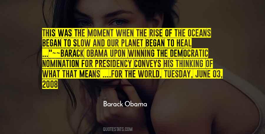 Quotes About Obama 2008 #1264355