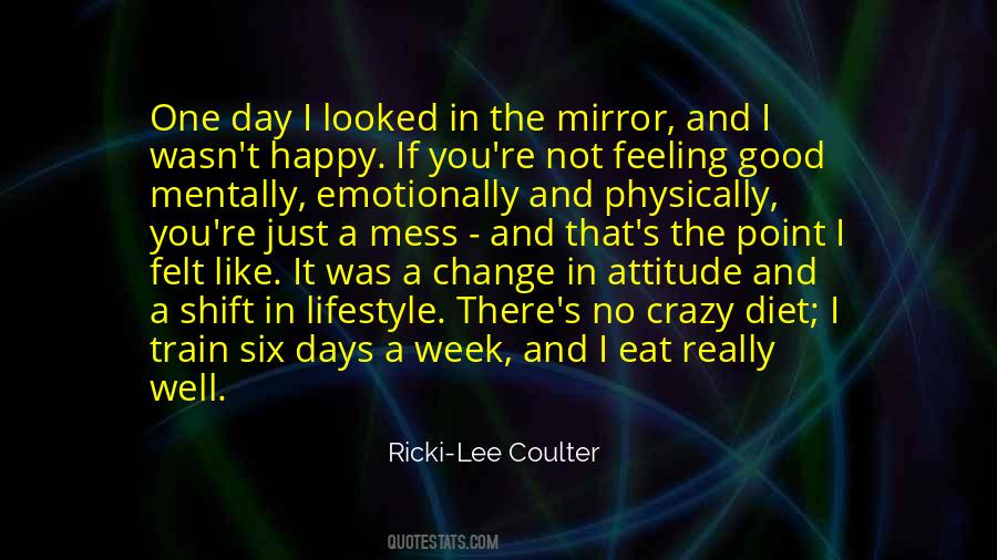 Quotes About Feeling Really Happy #1091473