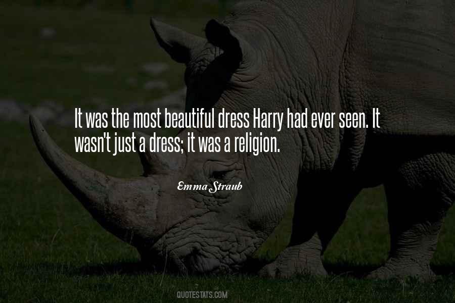 Quotes About A Beautiful Dress #1549395