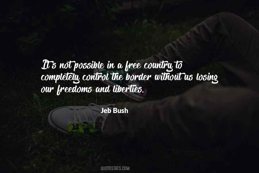 Quotes About Our Freedoms #1825577