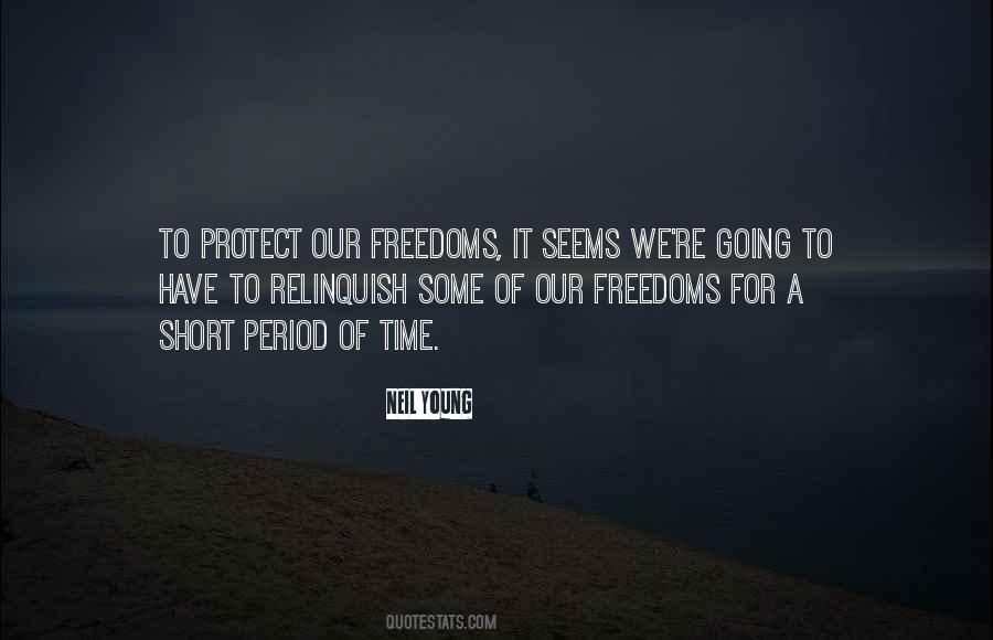 Quotes About Our Freedoms #24973