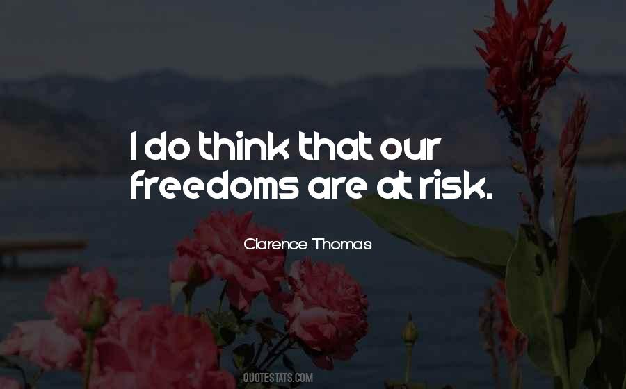 Quotes About Our Freedoms #509351