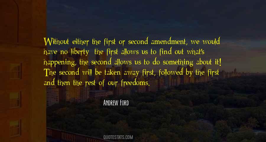 Quotes About Our Freedoms #735428