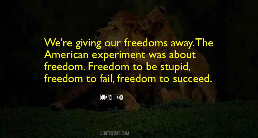 Quotes About Our Freedoms #966398