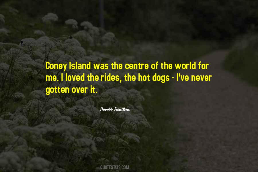 Quotes About Coney Island #1088601