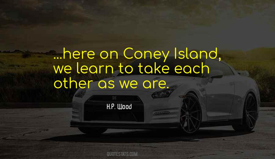 Quotes About Coney Island #313075