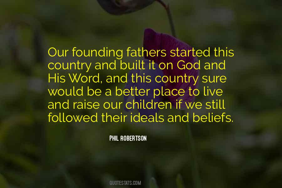 Quotes About Our Founding Fathers #1717201