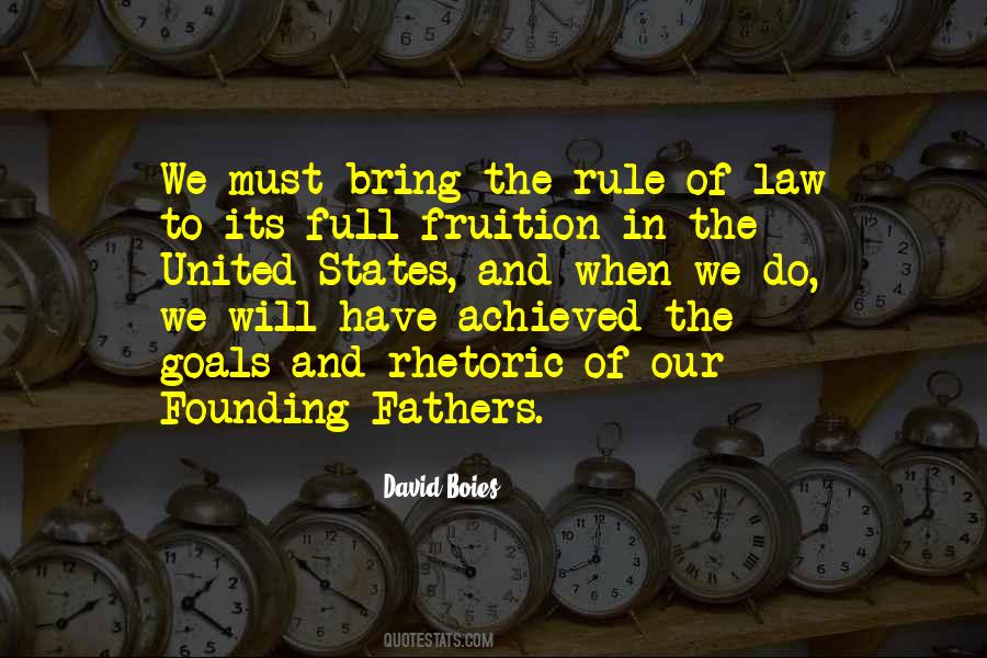 Quotes About Our Founding Fathers #785907