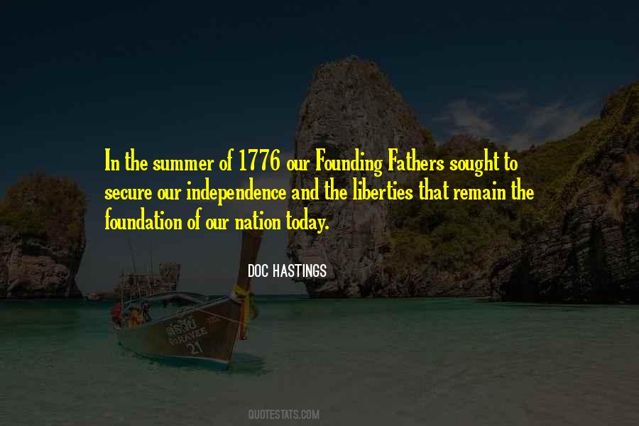 Quotes About Our Founding Fathers #830227