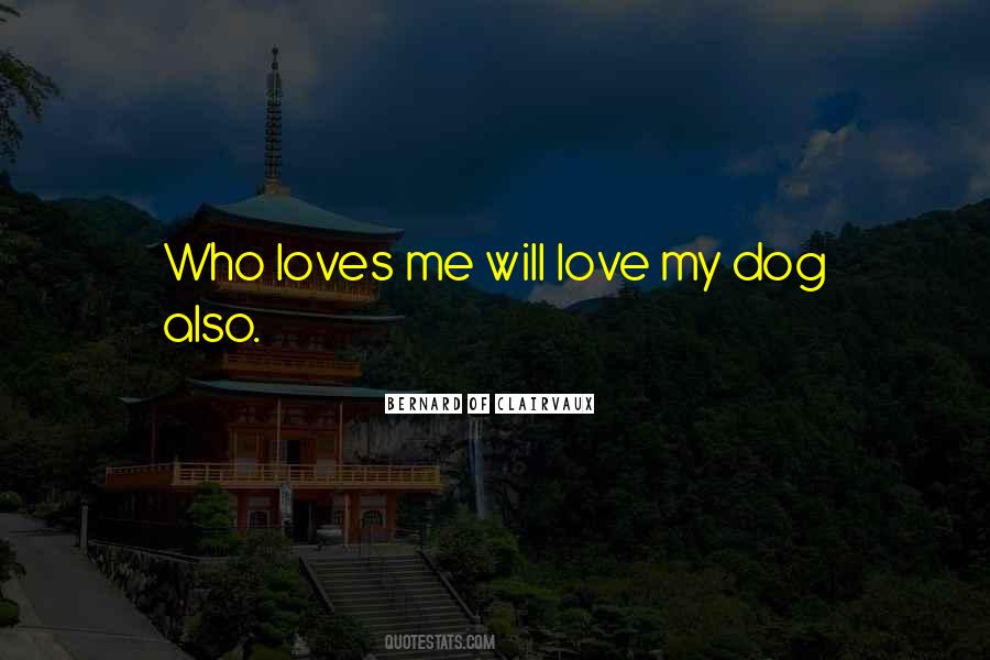 Quotes About My Dog #1044692