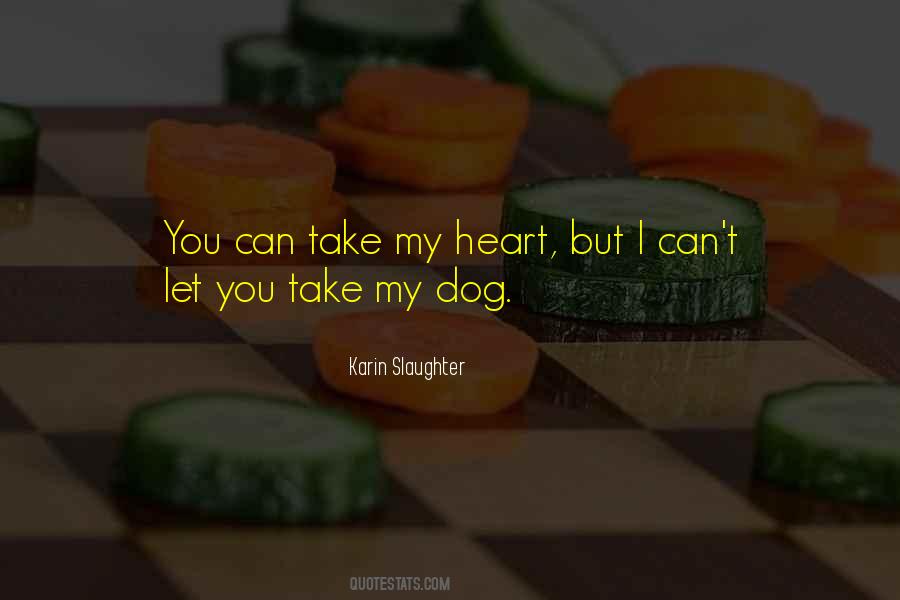 Quotes About My Dog #1115830