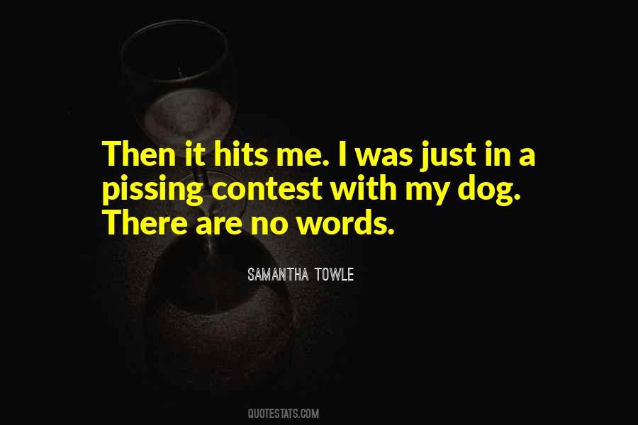 Quotes About My Dog #1703406