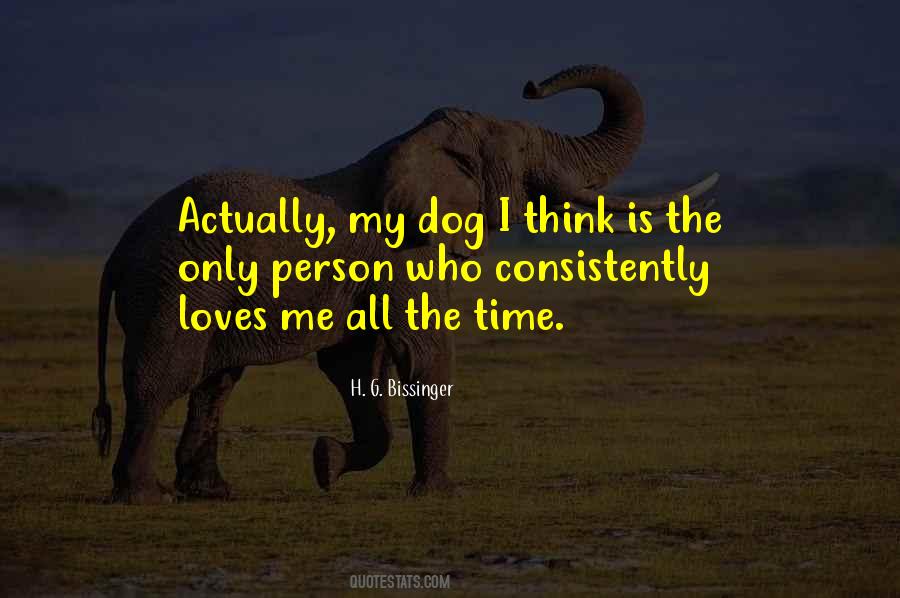 Quotes About My Dog #1766920