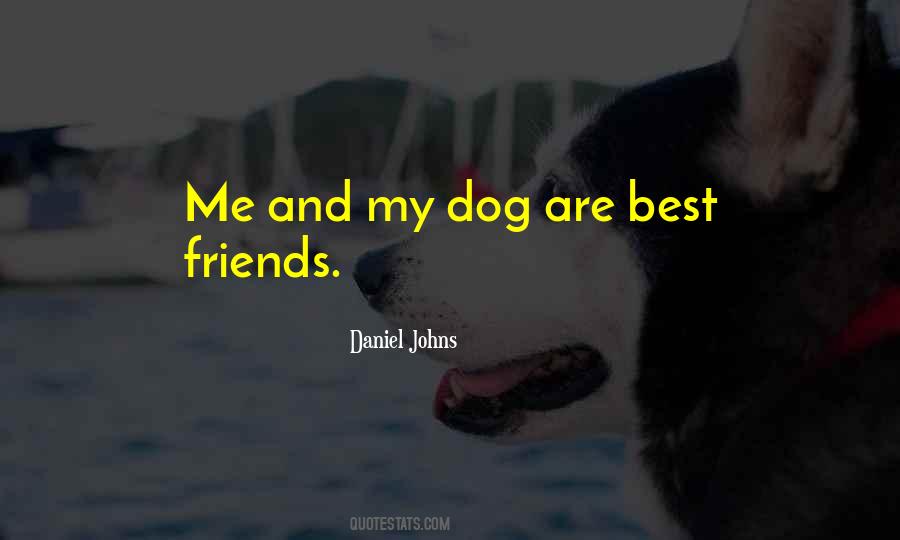 Quotes About My Dog #980856
