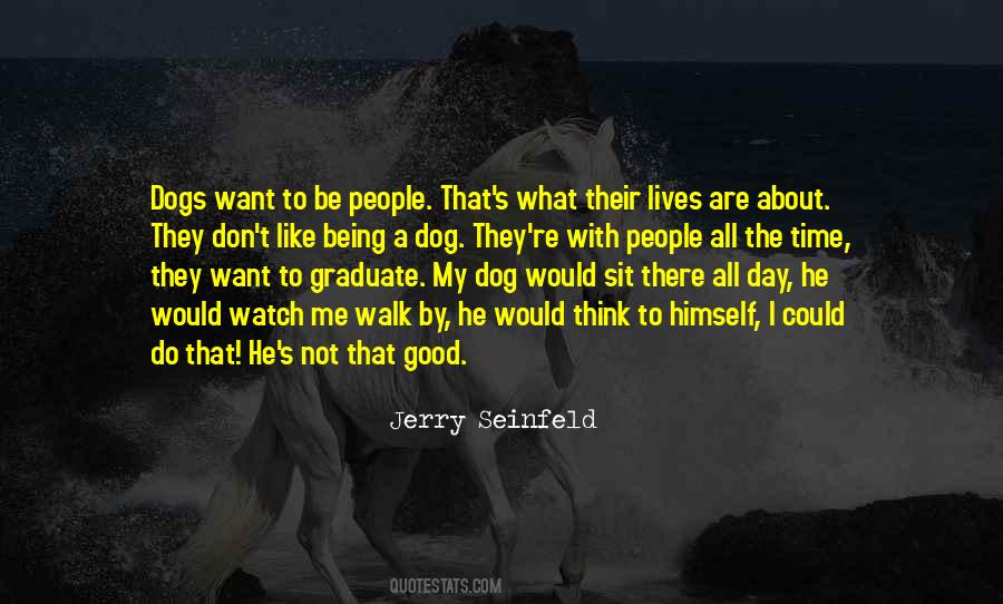Quotes About My Dog #990928