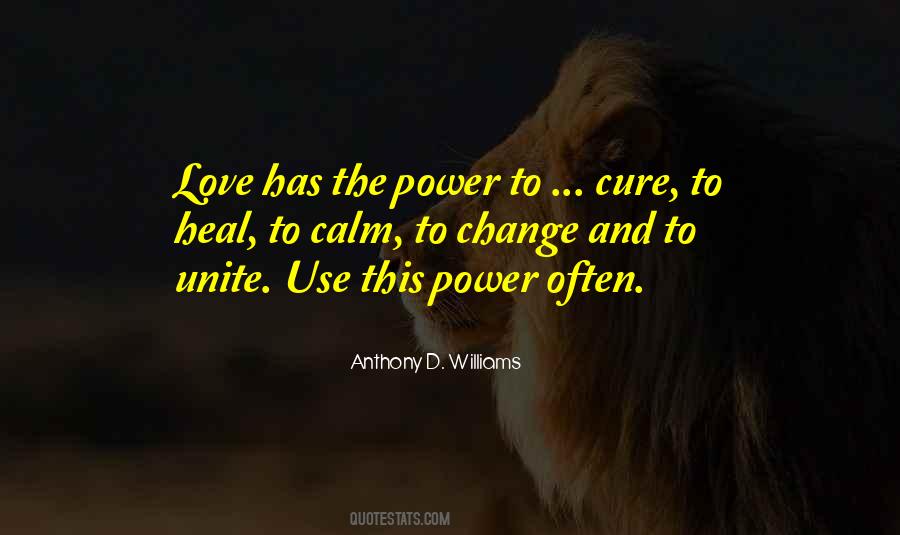 Quotes About The Healing Power Of Love #1684737