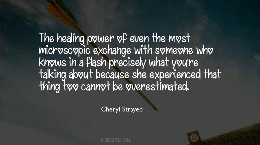 Quotes About The Healing Power Of Love #731018