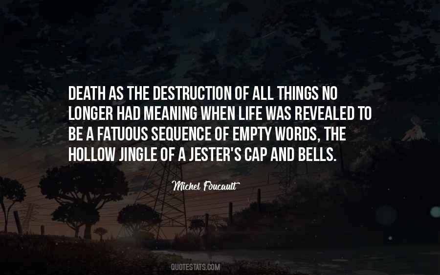 Quotes About Meaning Of Life And Death #687585