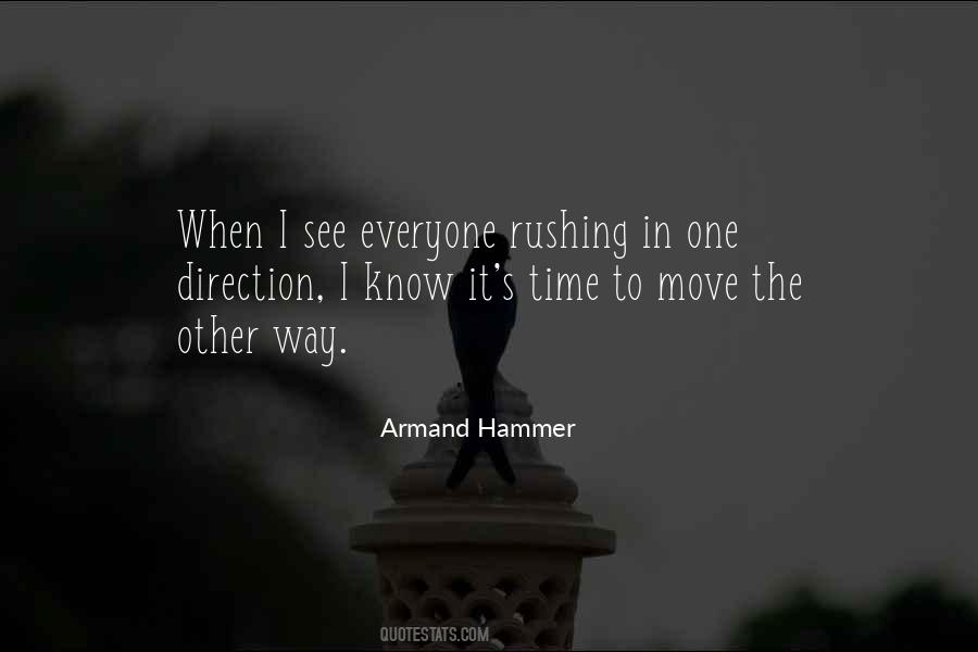 Quotes About Rushing #1282424
