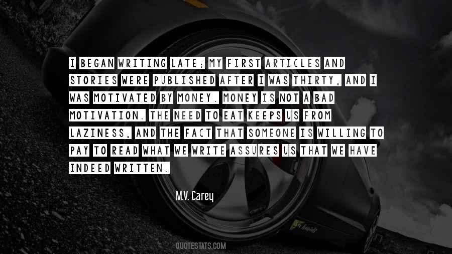 Writing Motivation Quotes #1369383