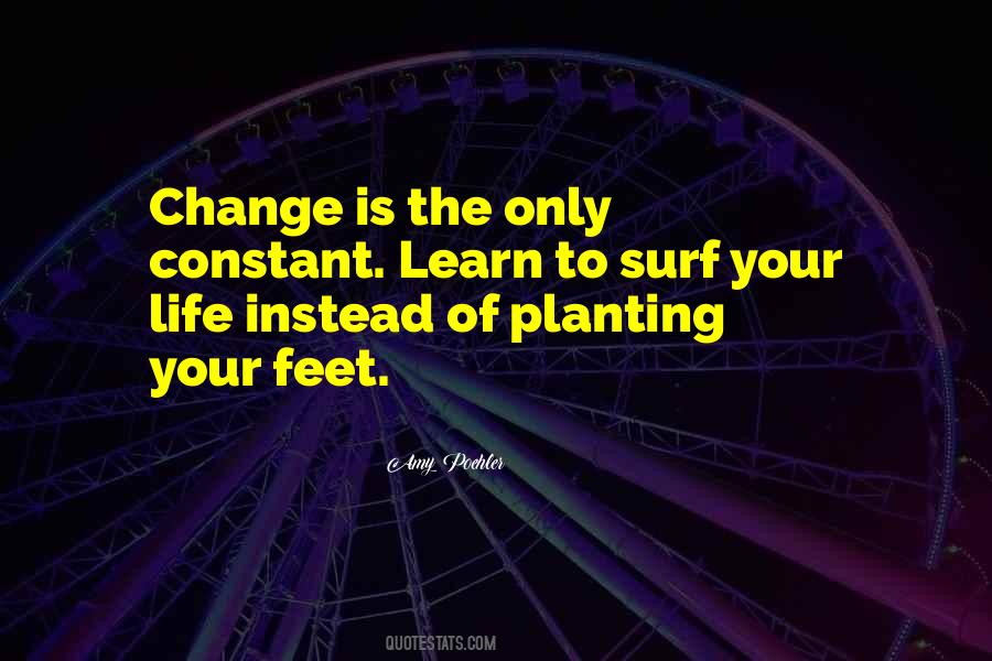 Quotes About Planting Your Feet #311562