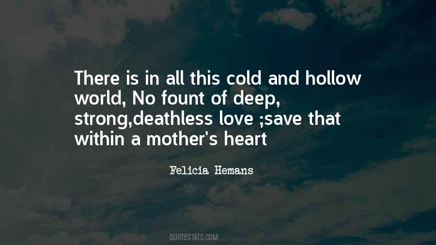 Quotes About A Cold Heart #665639