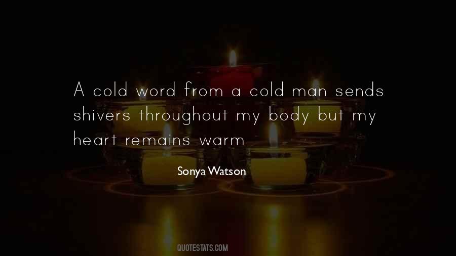 Quotes About A Cold Heart #781135