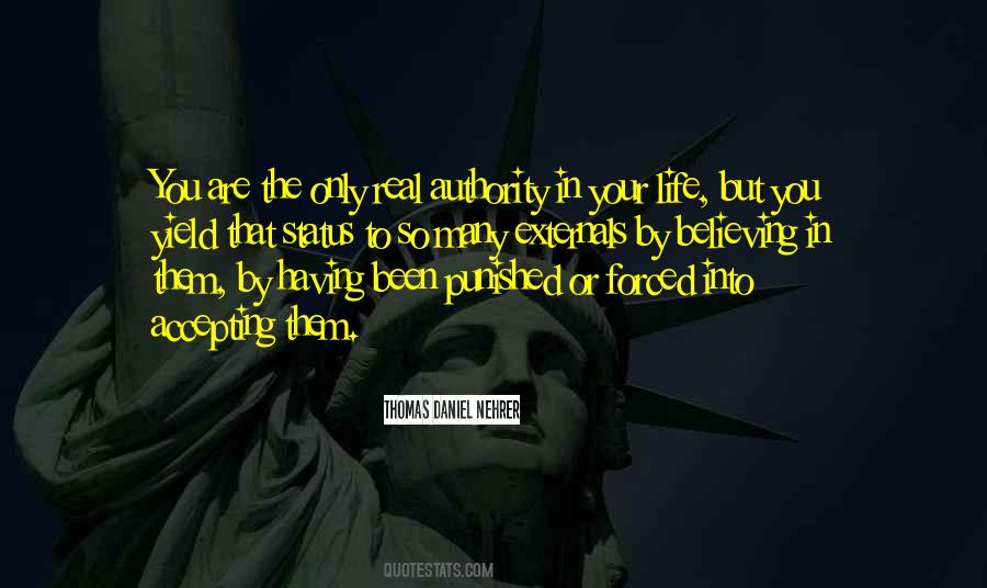 Quotes About Status In Life #1431589