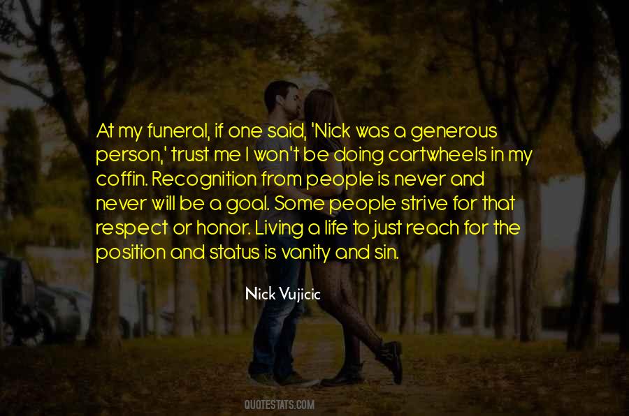 Quotes About Status In Life #1444837