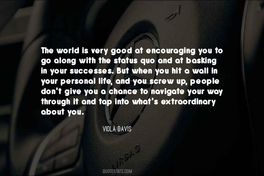 Quotes About Status In Life #269506