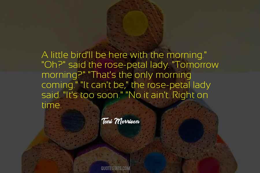Too Little Time Quotes #329819