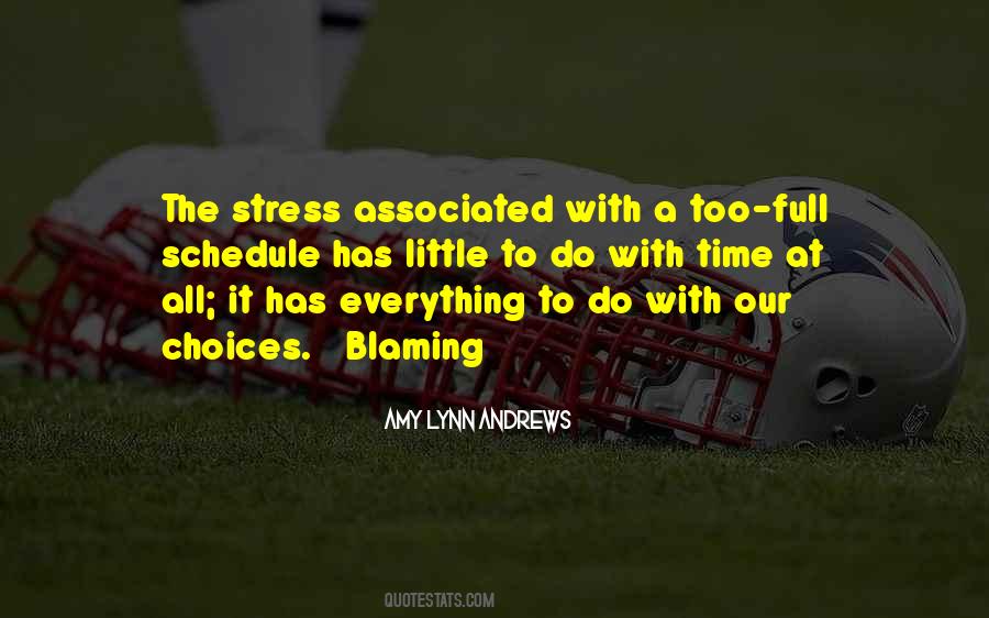 Too Little Time Quotes #363809