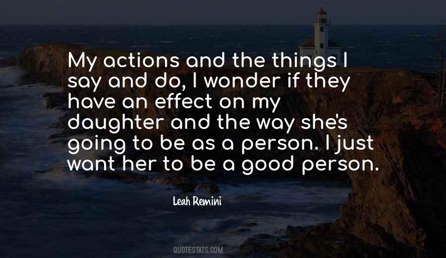 Quotes About Actions #1827047