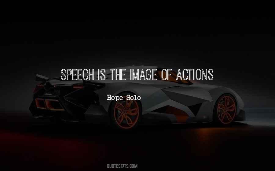 Quotes About Actions #1857611