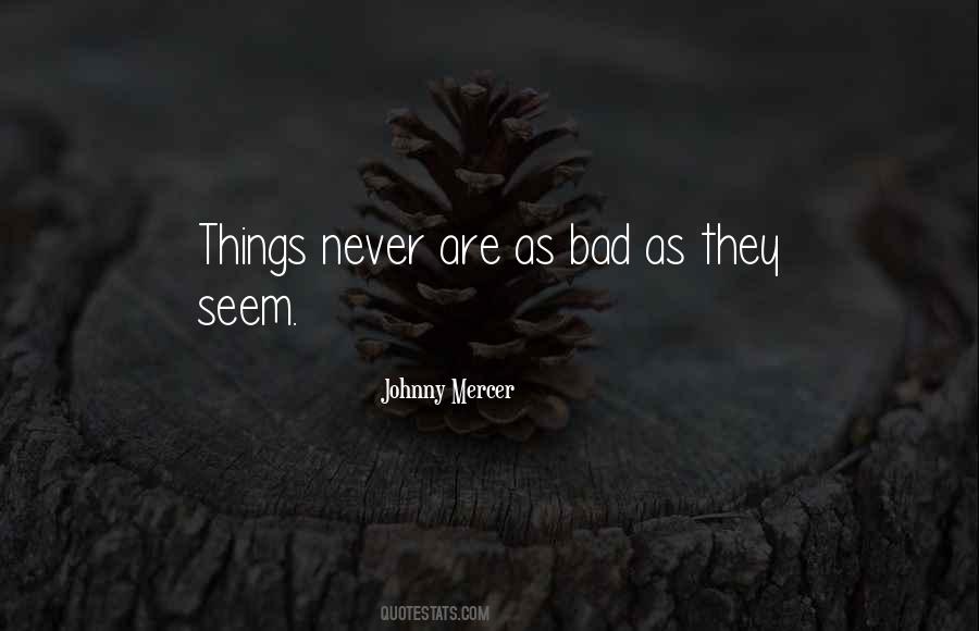 Things Never Quotes #1285781