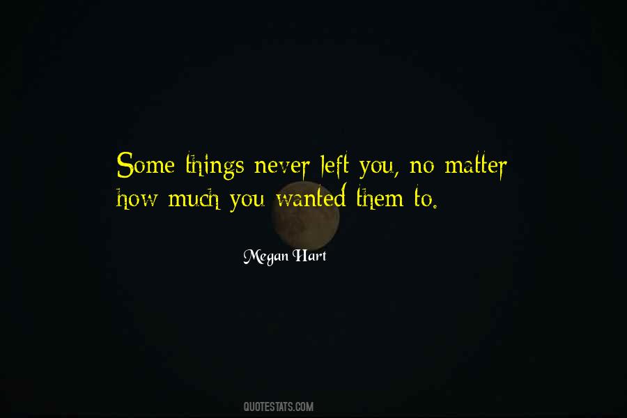 Things Never Quotes #1827694