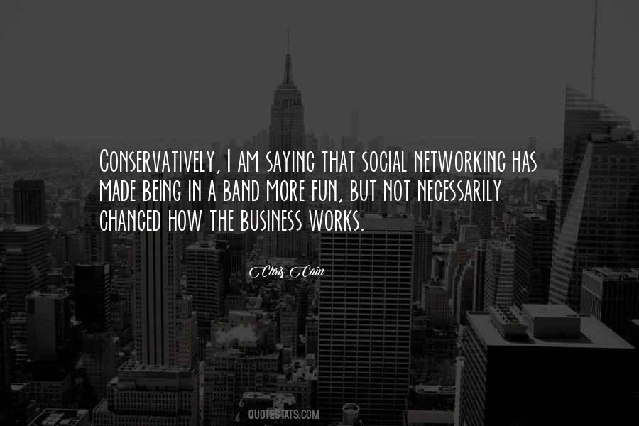 Quotes About Business Networking #21996