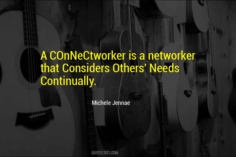 Quotes About Business Networking #74311