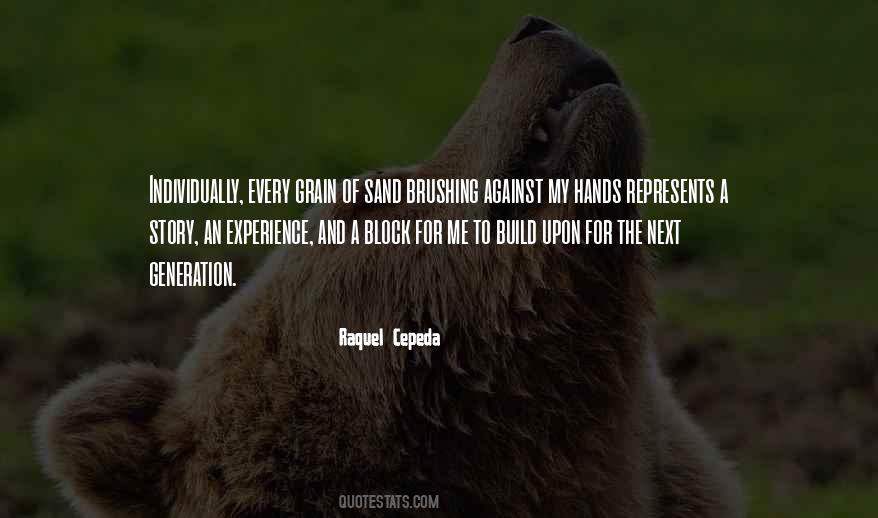 Quotes About Against The Grain #146190