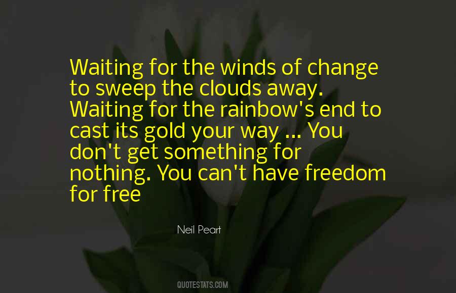 Quotes About Waiting For Someone To Change #417363