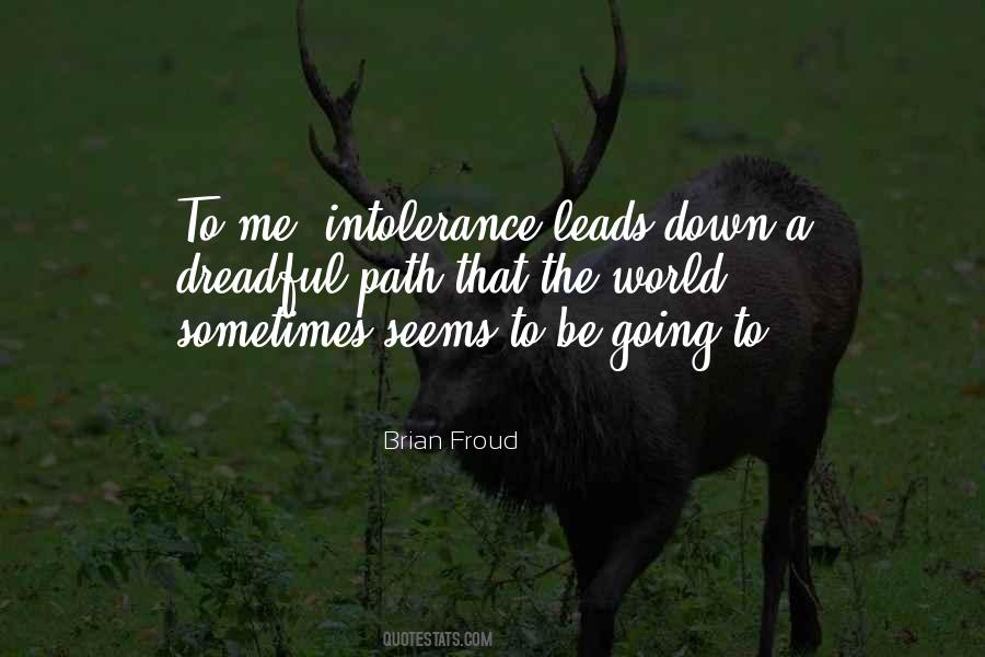 Quotes About Intolerance #1065740