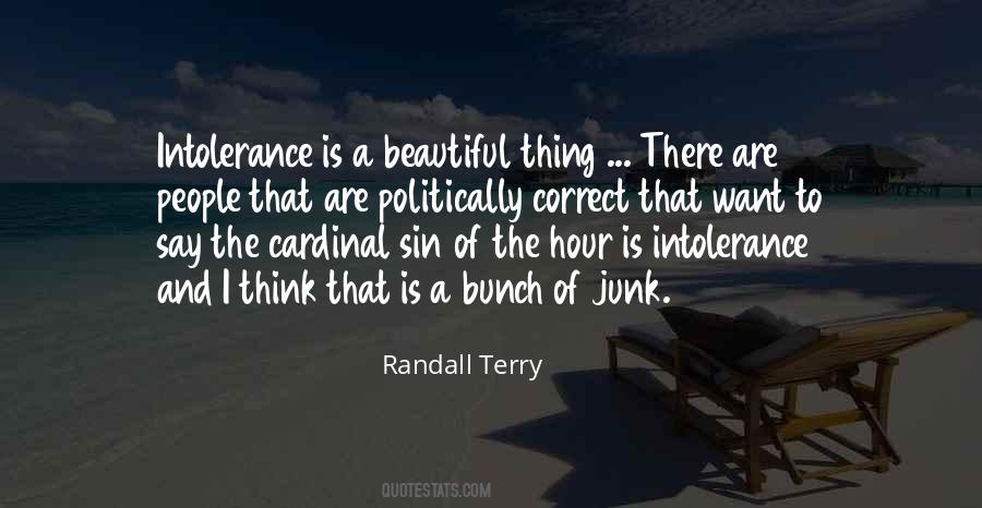 Quotes About Intolerance #1084056