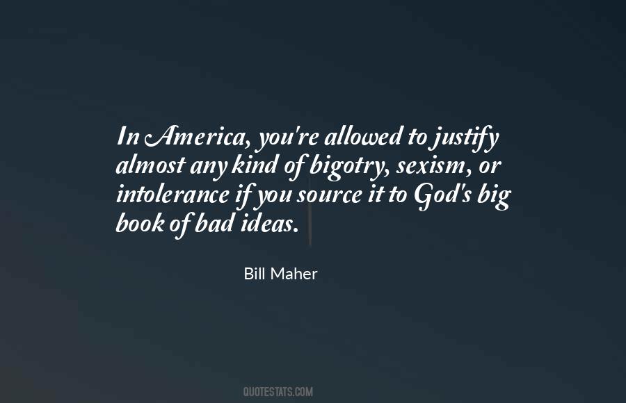 Quotes About Intolerance #1171808