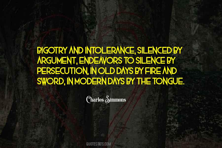 Quotes About Intolerance #1265209