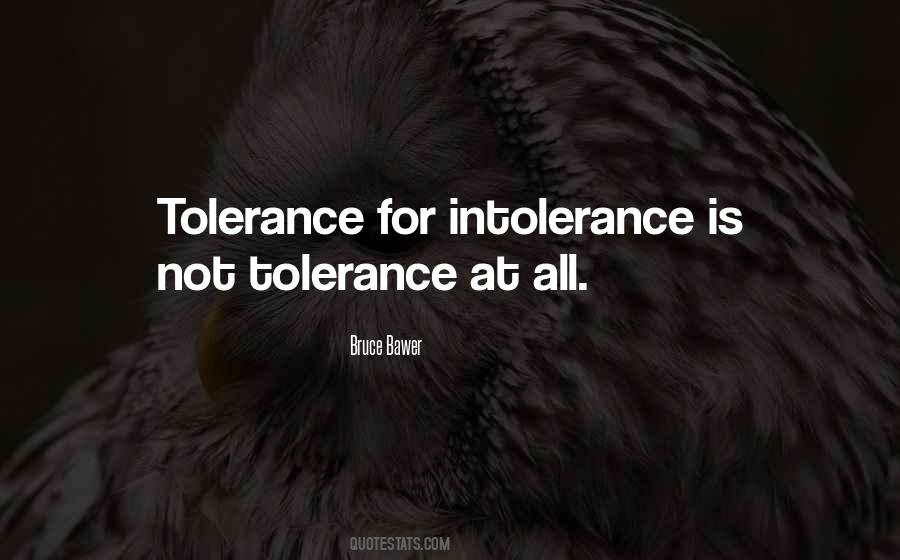 Quotes About Intolerance #1730490