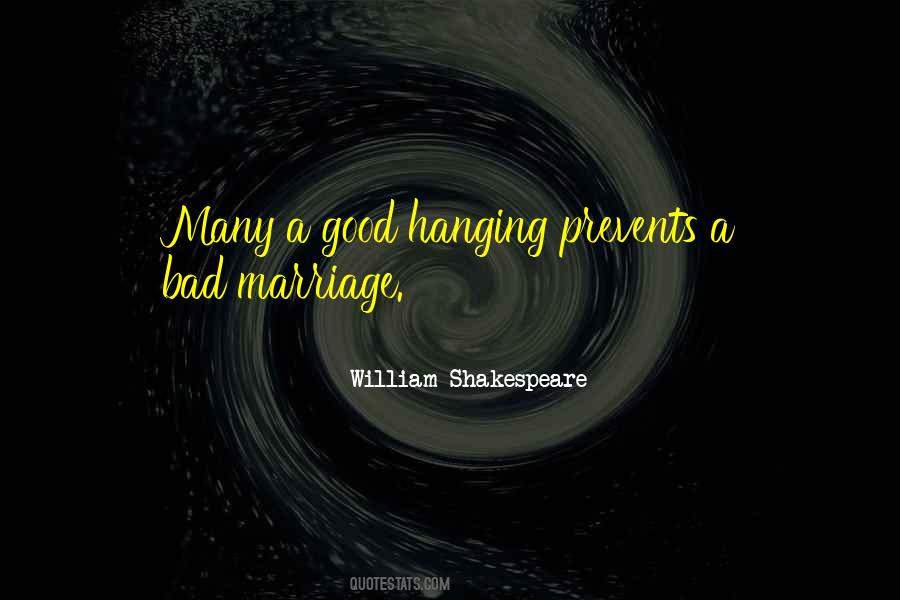 Quotes About A Bad Marriage #1084669