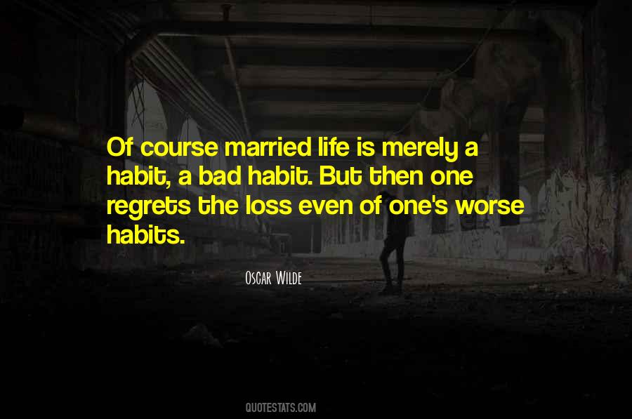 Quotes About A Bad Marriage #1433507