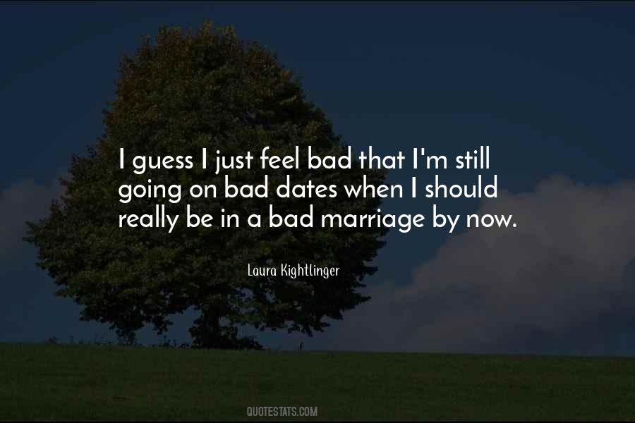 Quotes About A Bad Marriage #877338